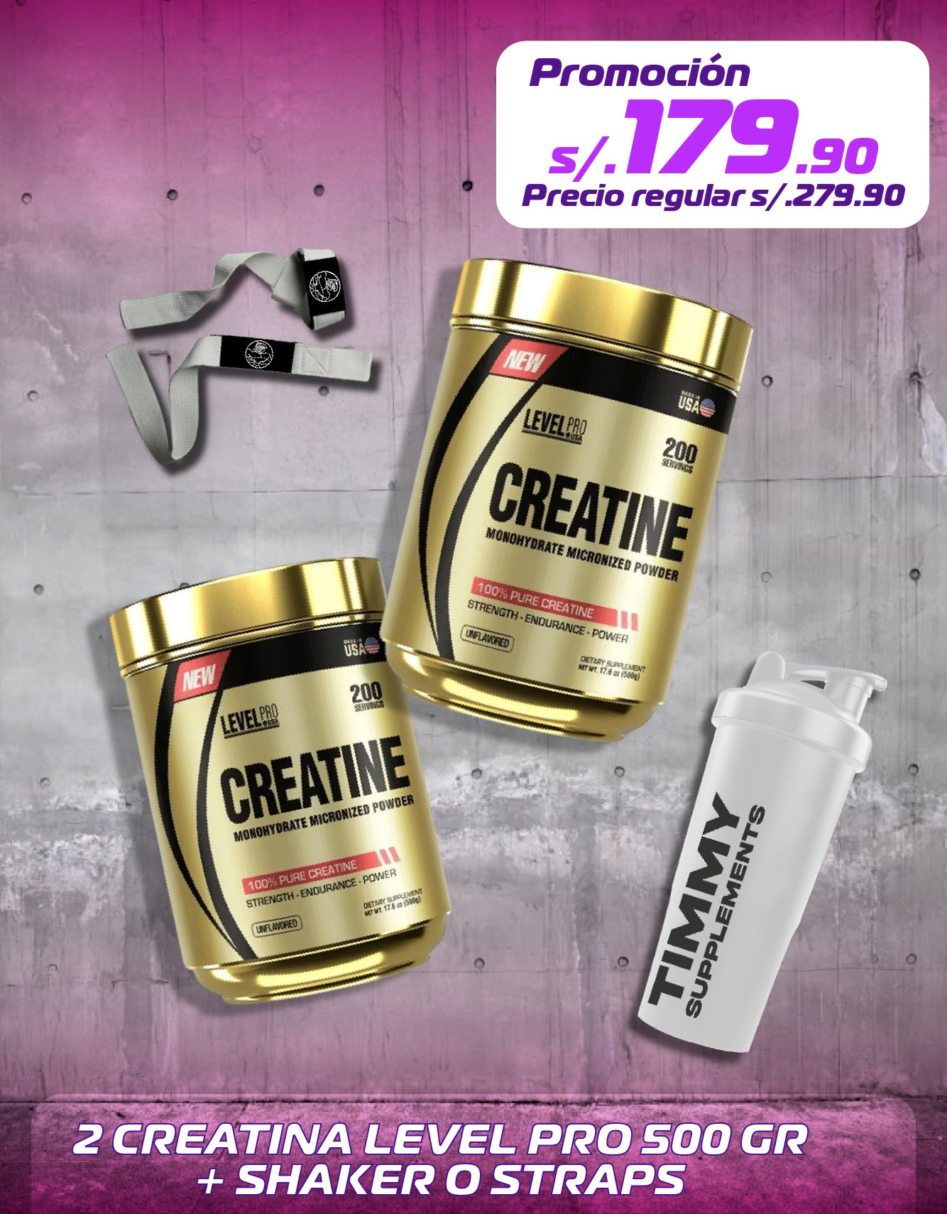 Pack 2 Creatinas Level Pro 500g + Shaker o Straps